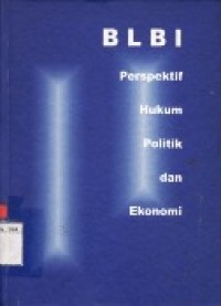 Image of BLBI Perspektif Hukum, Politik dan Ekonomi.
