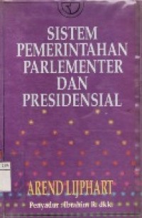 Sistem Pemerintahan Parlementer Dan Presidensial.