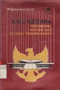 ILMU NEGARA (PENGANTAR, METODE, DAN SEJARAH PERKEMBANGAN ).