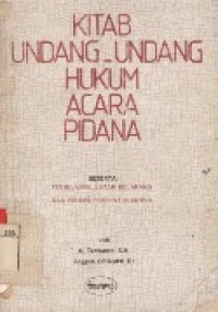 Kitab Undang-Undang Hukum Acara Pidana.