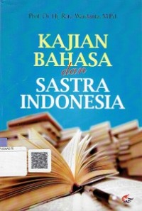 Kajian Bahasa dan Sastra Indonesia