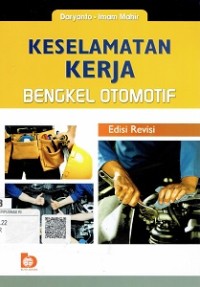 Keselamatan Kerja Bengkel Otomotif