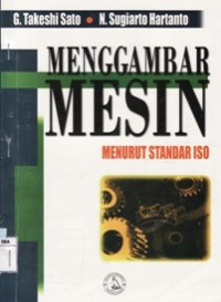 Menggambar Mesin Menurut Standar ISO