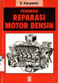 Pedoman Reparasi Motor Bensin