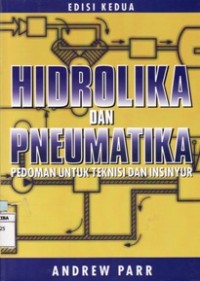 Hidrolika dan Pneumatika Pedoman untuk Teknis dan Insinyur