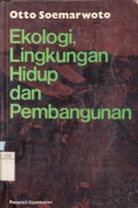 Ekologi Lingkungan Hidup dan Pembangunan