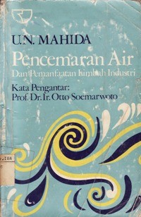 Pencemaran Air dan Pemanfaatan Limbah Industri