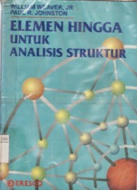 Elemen Hingga Untuk Analisis Struktur