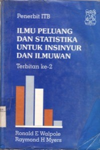 Ilmu Peluang dan Statistika Untuk Insinyur dan Ilmuwan