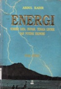 Energi - Sumber Daya,Inovasi,Tenaga Listrik dan Potensi Ekonomi