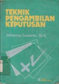 Teknik Pengambilan Keputusan