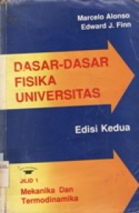 Dasar-Dasar Fisika Universitas Jilid 1