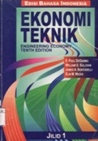 Image of Ekonomi Teknik - Engineering Economy Tenth Edition Jilid 1