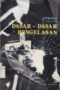 Dasar-Dasar Pengelasan