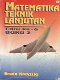 Matematika Teknik Lanjutan Buku 2