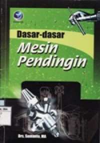 Dasar-Dasar Mesin Pendingin