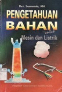 Pengetahuan Bahan untuk Mesin dan Listrik