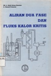 Aliran Dua fase dan Fluks Kalor Kritis