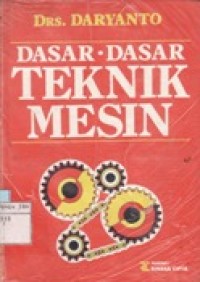 Dasar-Dasar Teknik Mesin