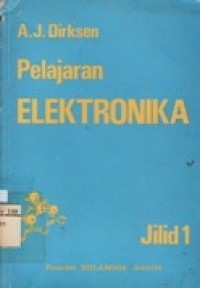 Pelajaran Elektronika Jilid 1