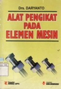 Alat Pengikat pada Elemen Mesin