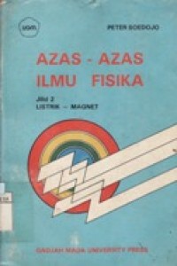 Azas-Azas Ilmu Fisika Jilid 2