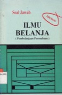 Soal-Jawab Ilmu Belanja (Pembelanjaan Perusahaan)