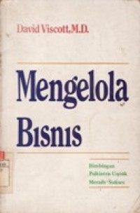 Mengelola Bisnis - Bimbing Psikiatris Untuk Meraih Sukses