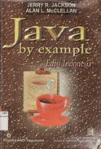 Java By Example - Mempelajari Java dengan Contoh-Contoh Program