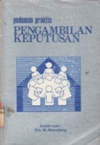 Pedoman Praktis Pengambil Keputusan