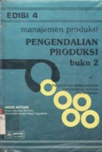 Manajemen Produksi Pengendalian Produksi Buku 2