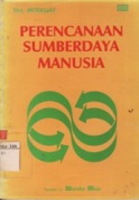 Perencanaan Sumberdaya Manusia