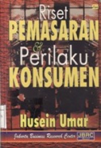 Riset Pemasaran & Perilaku Konsumen