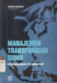 Manajemen Transformasi BUMN Pengalaman PT Indosat