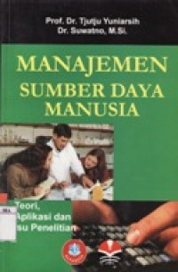 Manajemen Sumber Daya Manusia-Teori,Aplikasi dan Isu Penelitian