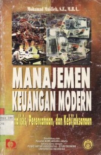 Manajemen Keuangan Modern - Analisis,Perencanaan, dan Kebijaksanaan