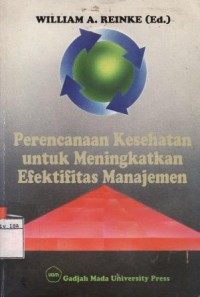 Image of Perencanaan Kesehatan Untuk Meningkatkan Efektifitas Manajemen