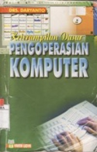 Keterampilan Dasar Pengoperasian Komputer