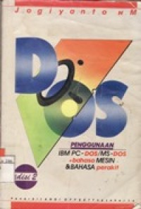 Penggunaan IBM PC-Dos /MS-DOS + Bahasa Mesin & Bahasa Perakit