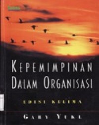 Kepemimpinan Dalam Organisasi