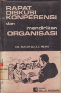 Rapat Diskusi Konperensi dan Mendirikan Organisasi