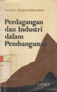 Perdagangan dan Industri dalam Pembangunan