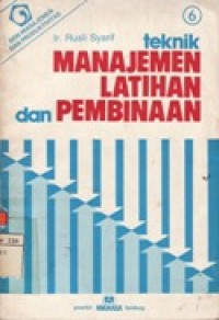 Teknik Manajemen Latihan dan Pembinaan