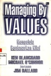 Managing By Values - Mengelola Berdasarkan Nilai