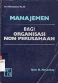 Image of Manajemen bagi Organisasi Non-Perusahaan - Seri manajemen No.58
