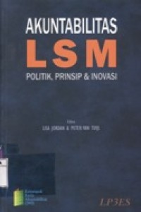 Akuntabilitas LSM Politik, Prinsip & Inovasi