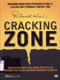 Cracking Zone - Bagaimana Memetakan Perubahan di Abab 21 & Keluar dari Perangkap Comfort Zone