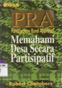 Pra Participatory Rural Appraisal, Memahami Desa secara Partisipatif