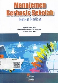 Manajemen Berbasis Sekolah : Teori Dan Penelitian