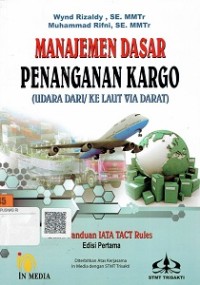 Manajemen Dasar Penanganan Kargo : Udara Dari/ Ke Laut Via barat